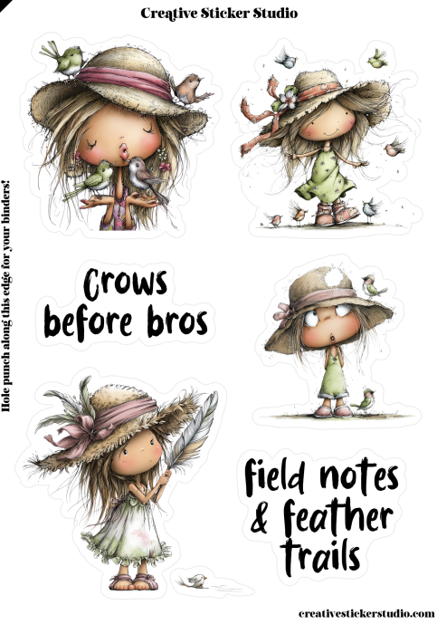 A sheet of sticker designs from Creative Sticker Studio featuring cute illustrated girls in wide-brimmed straw hats with birds and text reading 'Crows before bros' and 'field notes & feather trails'.