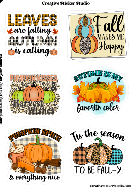 A sheet of six autumn-themed sticker designs with fall quotes and colorful pumpkins, leaves, and pumpkins on a white background. The top text reads 'Creative Sticker Studio'.
