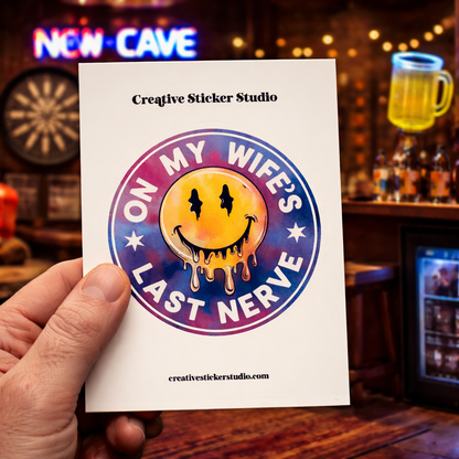 XLARGE Sticker - Wife's Last Nerve