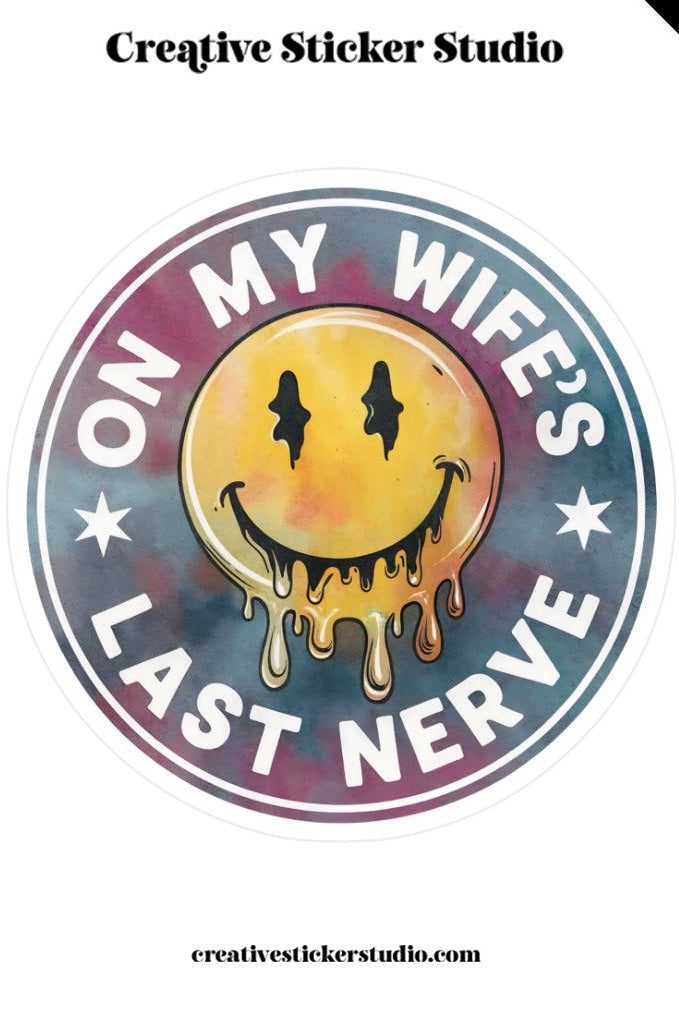 Sticker with sun and moon design and text 'On My Wife's Last Nerve' by Creative Sticker Studio.