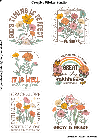 Six floral and inspirational stickers from Creative Sticker Studio arranged on a white background. The designs include flowers, quotes such as 'God's timing is perfect,' 'It is well with my soul,' 'Grace alone,' 'Faith alone,' 'Christ alone,' and 'Grow in grace,' plus a rainbow motif on one sticker.